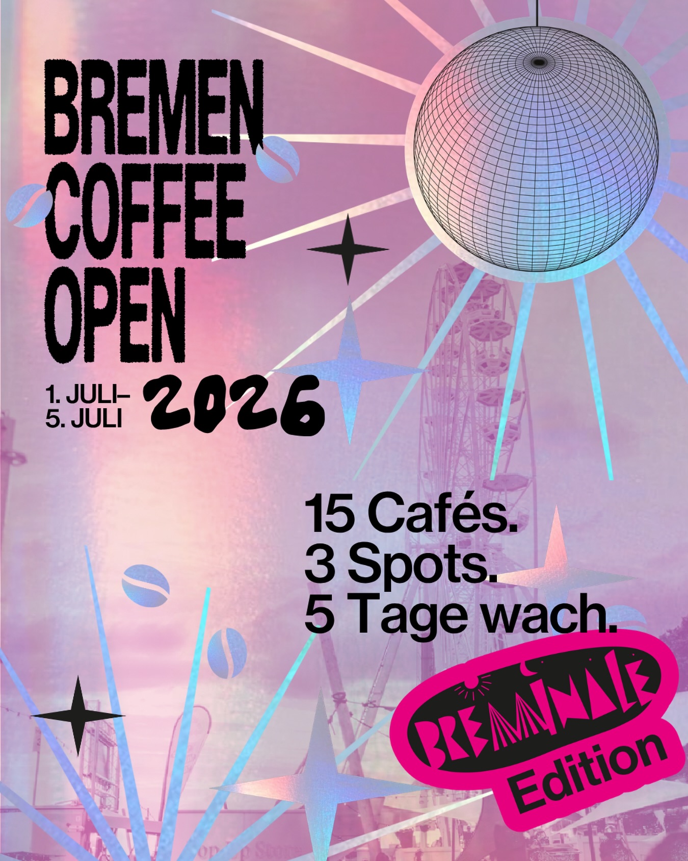 15 Cafés. 3 Spots. 5 Tage wach.