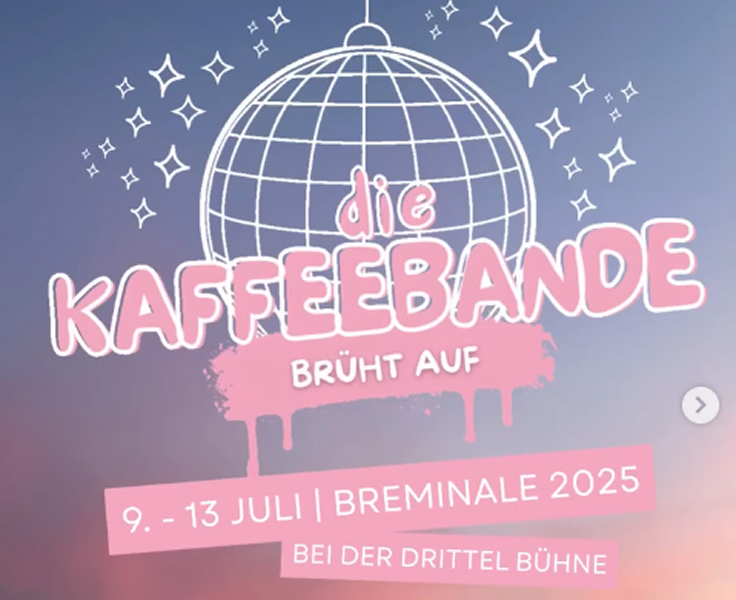 Breminale 2026 –  die Kaffeebande brüht auf